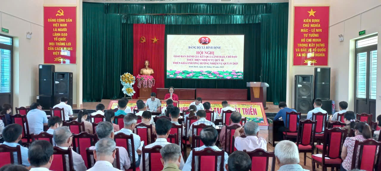 Đảng bộ xã Bình Định tổ chức hội nghị giao ban đánh giá kết quả lãnh đạo, chỉ đạo thực hiện nhiệm vụ quý III, triển khai phương hương nhiệm vụ quý IV/2025